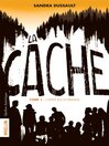 Cover image for La Cache--Tome 1